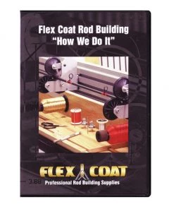 How-To Media DVD - Flex Coat Rod Building "How We Do It"